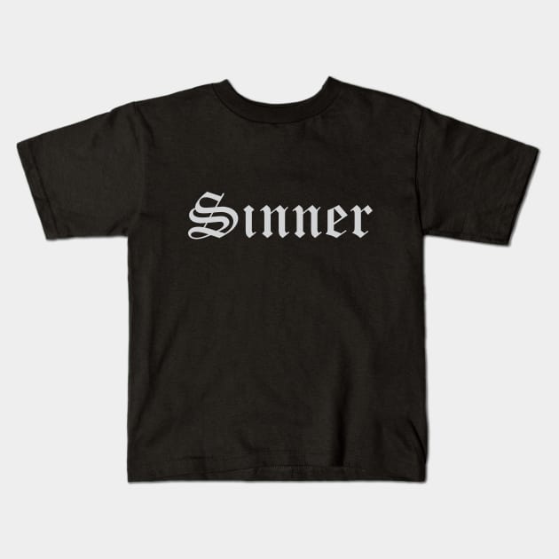 Sinner Kids T-Shirt by BlackRavenOath